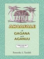 Anoafale O Le Gagana Ma Le Aganuu: Tusi E Lua (II) Revised 1452088861 Book Cover