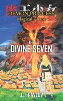 Demon Princess Magical Chaos: Volume 5 - The Divine Seven 3981987799 Book Cover