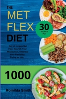 The Met Flex Diet 1915011418 Book Cover