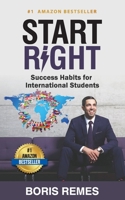 Start Right: Success Habits for International Students 1777090016 Book Cover