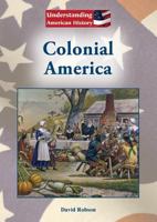 Colonial America 1601522460 Book Cover