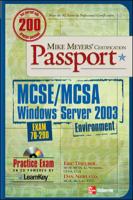 Mike Meyers' MCSE/MCSA Windows Server 2003 Environment Certification Passport (Exam 70-290) 0072225726 Book Cover