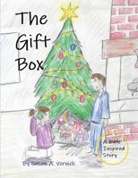 The Gift Box: A Story About the True Gift of Christmas 1643732161 Book Cover