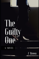 The Guilty One: No Witnesses B08XCPRNS2 Book Cover