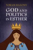 God and Politics in Esther 1107583454 Book Cover