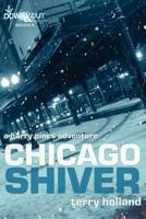 Chicago Shiver 1937495280 Book Cover