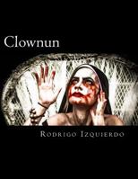 Clownun: Birth 1548191817 Book Cover