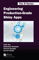 Engineering Production-Grade Shiny Apps 0367466023 Book Cover