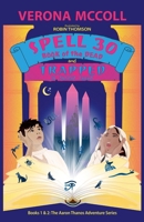 SPELL 30 and TRAPPED in Ancient Egypt (The Aaron Thanos Adventure) 1068383704 Book Cover