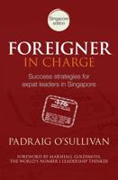 Foreigner in Charge 1921966971 Book Cover