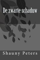 De zwarte schaduw 1494352516 Book Cover