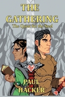 The Gathering: The Quest for the Steel 1796045977 Book Cover