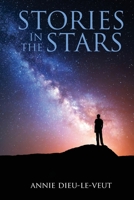 Stories in the Stars: What Our Ancestors Were Trying to Tell Us 1723284378 Book Cover