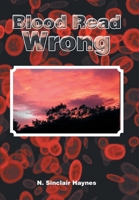 Blood Read Wrong 1465342303 Book Cover