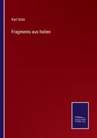 Fragments aus Italien 3375078765 Book Cover