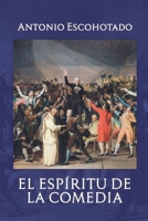 EL ESPÍRITU DE LA COMEDIA: Premio Anagrama de Ensayo (1992) 1792717202 Book Cover