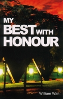 My Best with Honour 9814721816 Book Cover