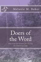 Doers of the Word: Practical Devotions for Living the Christian Life 1530633613 Book Cover