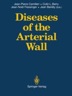 Diseases Of The Arterial Wall 1447114663 Book Cover