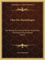 Uber Die Marienklagen 3743689782 Book Cover