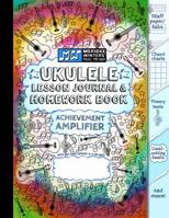 Ukulele Lesson Journal and Homework Book (Tie Dye) 1943821569 Book Cover