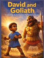 David and Goliath: Coloring and Activity Book B0G3HBMDB3 Book Cover