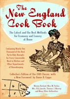 The New England Cook Book: The Latest and the Best Methods for Economy and Luxury at Home (Collector's) 1596294000 Book Cover