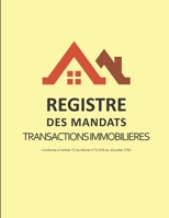 Registre des Mandats: Registre des mandats immobilier | Conforme à l'article 72 du Décret n° 72-678 | 103 pages | format large 21,59cm x 27,94cm ... logo toit de maison orange (French Edition) 1710736976 Book Cover