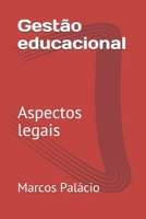 Gestão educacional: Aspectos legais 8590653242 Book Cover