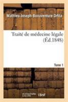 Traité de médecine légale. Tome 1 2329257260 Book Cover