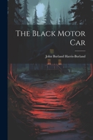 The Black Motor Car 1021696102 Book Cover