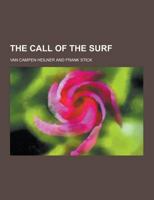 The Call Of The Surf 1015727514 Book Cover