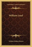 William Laud 1014871115 Book Cover