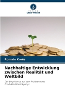 Nachhaltige Entwicklung zwischen Realität und Weltbild (German Edition) 6209999980 Book Cover