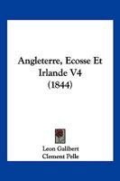 Angleterre, Ecosse Et Irlande: P. 4e 0274905558 Book Cover