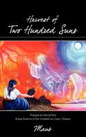 Harvest of Two Hundred Suns 1463329806 Book Cover