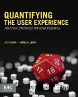 Quantifying the User Experience 0128023082 Book Cover