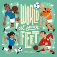 World At Your Feet 1527221717 Book Cover