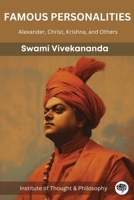 Famous Personalities: Alexander, Christ, Krishna, and Others 9357246681 Book Cover
