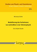 Modellierung Des Fachwissens Von Lehrkraften in Der Teilchenphysik: Eine Delphi-Studie 3832553053 Book Cover