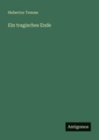 Ein tragisches Ende (German Edition) 3566073423 Book Cover