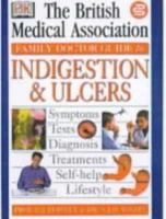 Indigestion and Ulcers 0751308412 Book Cover