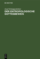 Der entropologische Gottesbeweis 3111114198 Book Cover