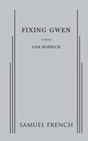 Fixing Gwen 0573704082 Book Cover