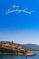Mein Reisetagebuch: Italien Sardinien Tagebuch zum Festhalten der sch�nsten Urlaubserlebnisse - 60 Seiten - gl�nzendes Softcover - GeschenkideeE3 1073120783 Book Cover