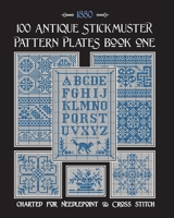 100 Antique Stickmuster Pattern Plates: Book One 1661774954 Book Cover