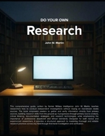 Do Your Own Research B0DSJQN8CR Book Cover