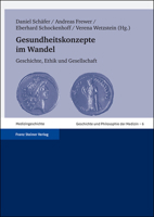 Gesundheitskonzepte Im Wandel: Geschichte, Ethik Und Gesellschaft 3515090762 Book Cover