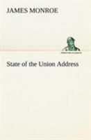 The Complete State of the Union Addresses of James Monroe B09SP8JLZC Book Cover