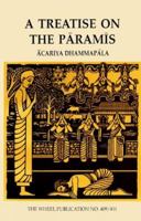 Treatise on the Paramis: From the Commentary to the Cariyapitaka 9552401461 Book Cover